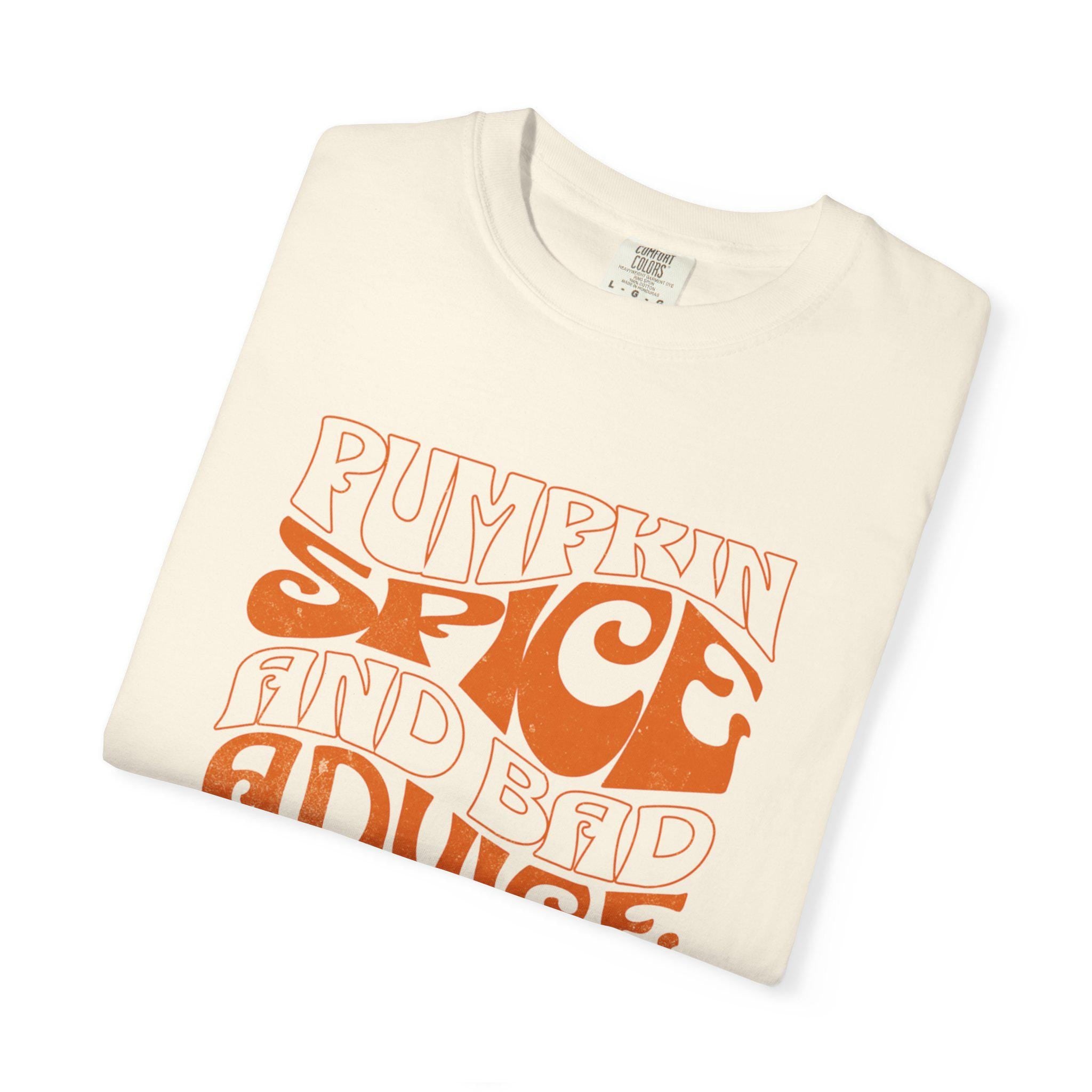 Pumpkin Spice Unisex T-shirt, Fall Season Tee, Funny Quote Shirt, Autumn Apparel, Graphic Tee, Halloween Clothing