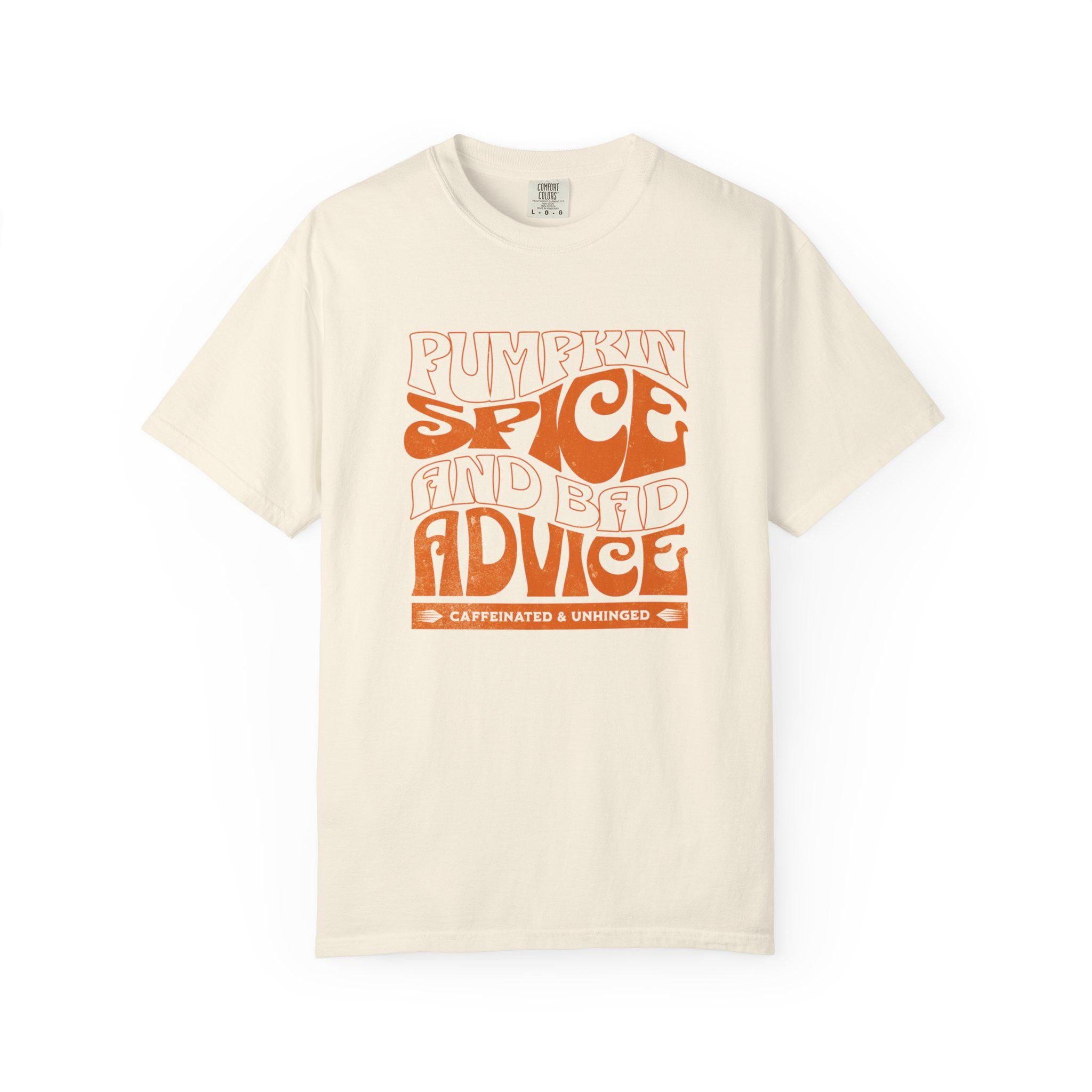 Pumpkin Spice Unisex T-shirt, Fall Season Tee, Funny Quote Shirt, Autumn Apparel, Graphic Tee, Halloween Clothing